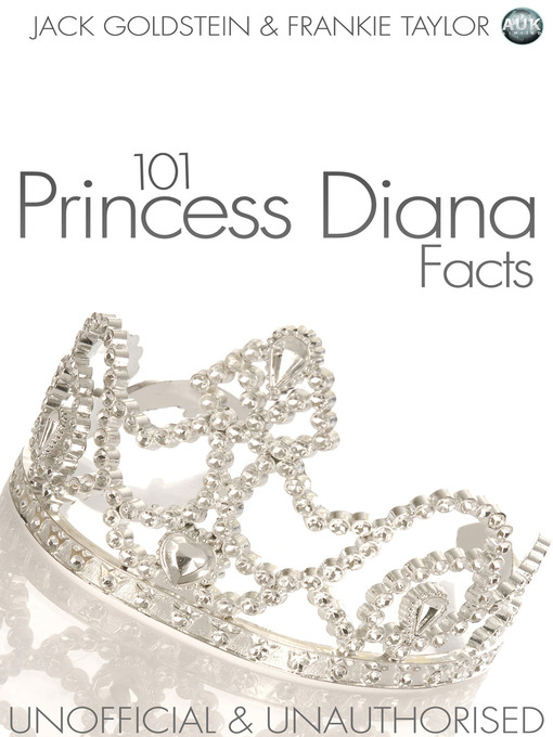 Title details for 101 Princess Diana Facts by Jack Goldstein - Available